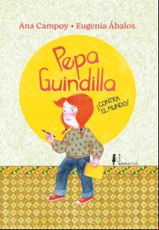 Pepa Guindilla ¡contra El Mundo! (ebook)