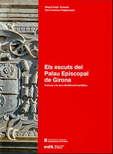 ELS ESCUTS DEL PALAU EPISCOPAL DE GIRONA