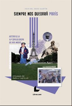 SIEMPRE NOS QUEDARÁ PARÍS