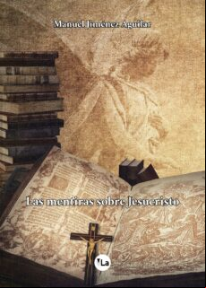 LAS MENTIRAS SOBRE JESUCRISTO EBOOK