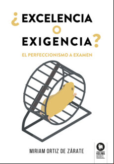 ¿EXCELENCIA O EXIGENCIA? EBOOK