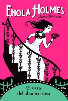 Enola Holmes 4 - El Caso Del Abanico Rosa (ebook)