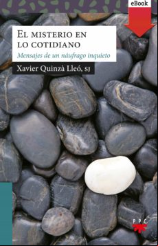 El Misterio En Lo Cotidiano (ebook)