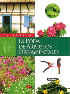 La Poda De Arbustos Ornamentales