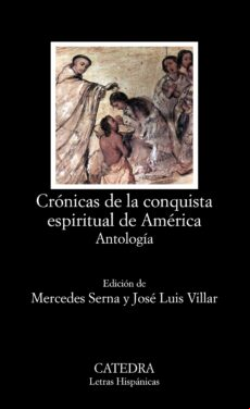 CRÓNICAS DE LA CONQUISTA ESPIRITUAL DE AMÉRICA EBOOK