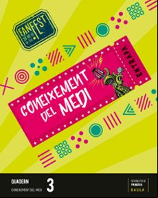 Coneixement Del Medi 3º Primària. Quadern Proyecto Fanfest