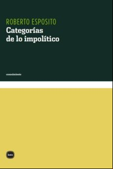Categorias De Lo Impolitico