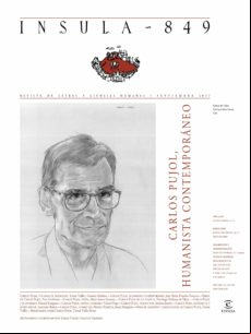 Carlos Pujol Humanista Contemporáneo (ínsula N° 849 Septiembre 2017) (