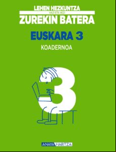 Euskara 3 A. Koadernoa Ed 2014