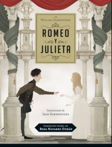 Adaptación Teatral De Romeo Y Julieta Por Rosa Navarro Durán (ebook)