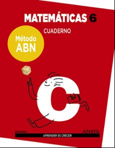 Matemáticas 6º Educacion Primaria Cuaderno Método Abn Ed 2017