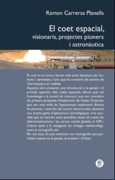 EL COET ESPACIAL, VISIONARIS, PROJECTES PIONERS I ASTRONÀUTICA EBOOK (edición en catalán)