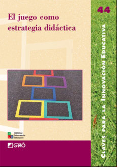 El Juego Como Estrategia Didáctica (ebook)