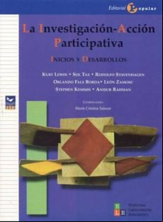 LA INVESTIGACION: LA ACCION PARTICIPATIVA