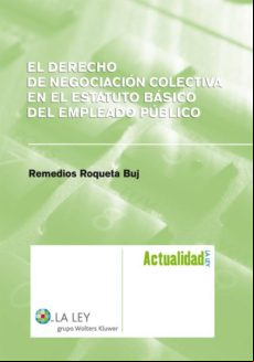 El Derecho De Negociación Colectiva En El Estatuto Básico Del Empleado
