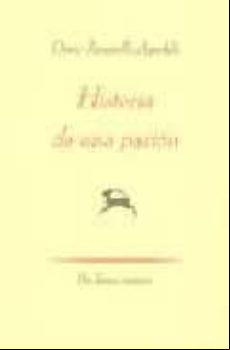 Historia De Una Pasion