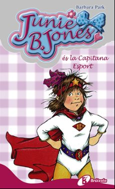 Junie B Jones Es La Capitana Esport