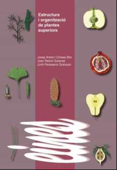 Estructura I Organització De Plantes Superiors. (ebook)