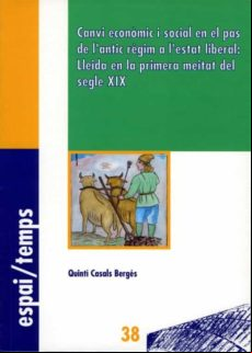 Canvi Econòmic I Social En El Pas De Lantic Règim A Lestat Liberal: Ll