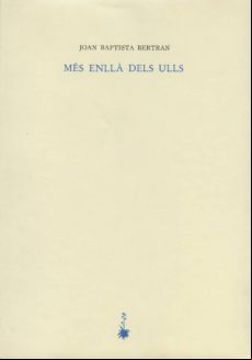 MES ENLLA DELS ULLS (edición en catalán)