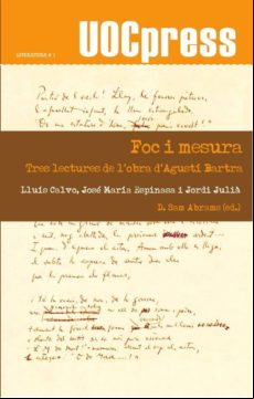 Foc I Mesura. Tres Lectures De Lobra Dagustí Bartra (ebook)