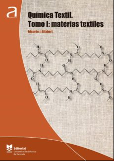 Química Textil. Tomo I: Materias Textiles (ebook)