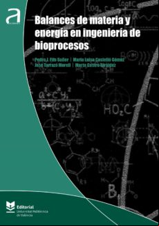 Balances De Materia Y Energía En Ingeniería De Bioprocesos (ebook)