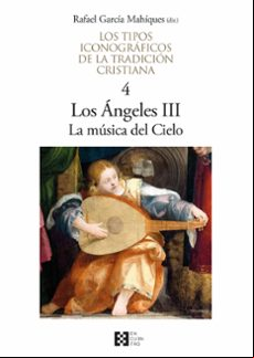 LOS TIPOS ICONOGRAFICOS DE LA TRADICION CRISTIANA (VOL. 4)