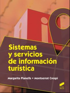 Sistemas Y Servicios De Información Turística (ebook)