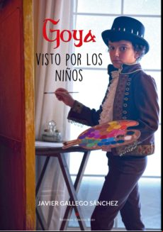 Goya Visto Por Los Niños (ebook)