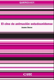 El Cine De Animación Estadounidense (ebook)