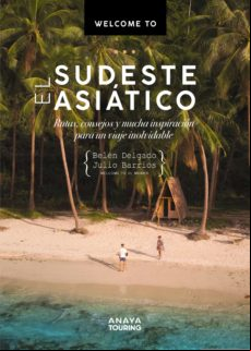 Welcome To El Sudeste Asiático (ebook)