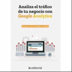 (i.b.d.) Analiza El Tráfico De Tu Negocio Con Google Analytics (i.b.d.) Analiza El Tráfico De Tu Negocio Con Google Analytics