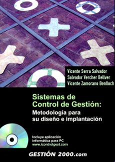 Sistemas De Control De Gestion: Metodologia Para Su Diseño E Impl Anta