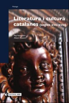 Literatura I Cultura Catalanes (segle Xvii I Xviii) (ebook)