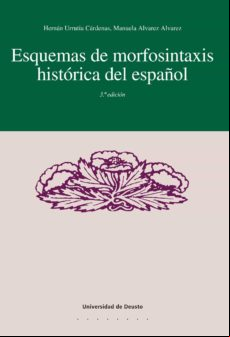 Esquema De Morfosintaxis Hist?rica Del Espa?ol (ebook)