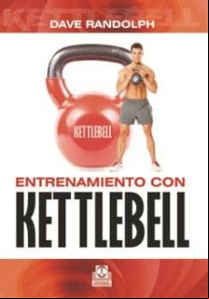 Entrenamiento Con Kettlebell (ebook)
