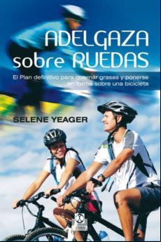 Adelgaza Sobre Ruedas (ebook)