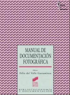Manual De Documentación Fotográfica (ebook)