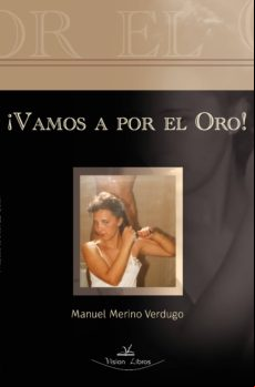 ¡vamos A Por El Oro! (ebook)