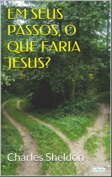 Em Seus os O Que Faria Jesus (ebook)