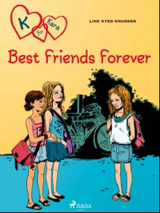 K FOR KARA 1 - BEST FRIENDS FOREVER EBOOK (edición en inglés)