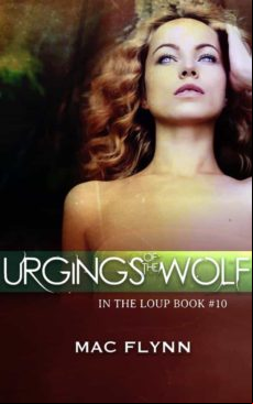 Urgings Of The Wolf: In The Loup Book 10 (ebook)