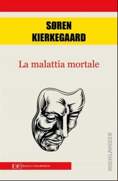 La Malattia Mortale (ebook)