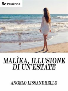 Malìka Illusione Di Unestate (ebook)
