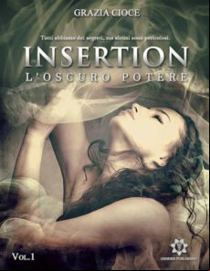 Insertion - Loscuro Potere (ebook)