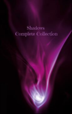 SHADOWS COMPLETE COLLECTION EBOOK (edición en inglés)