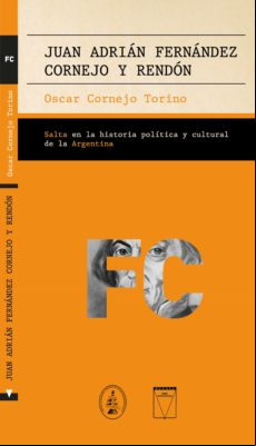 Juan Adrián Fernández Cornejo Y Rendón (ebook)