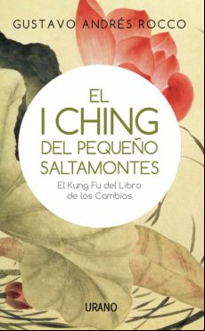 I Ching Del Pequeño Saltamontes (ebook)