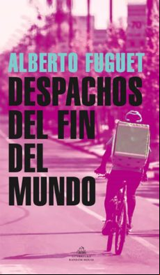 Despachos Del Fin Del Mundo (ebook)
